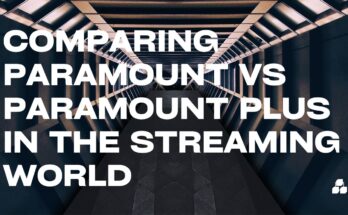 Paramount vs Paramount Plus
